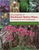 Encyclopedia of Northwest Native Plants